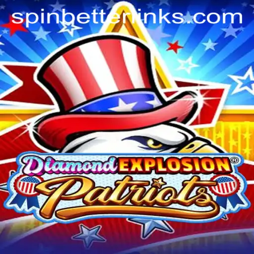 Unveiling DiamondExplosionPatriots: A Thrilling New Game Experience