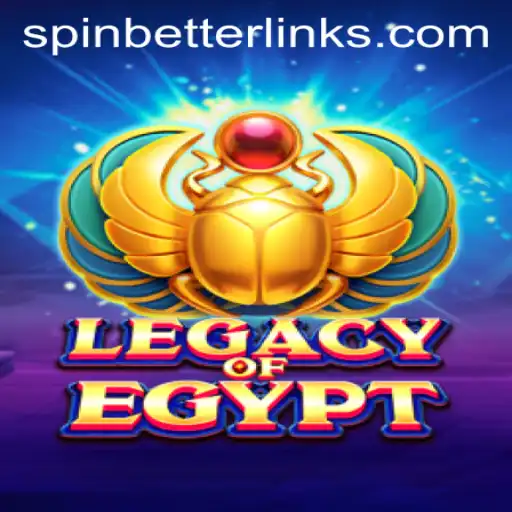 Legacy of Egypt: A Fascinating Journey into the World of Ancient SpinBetter Adventures
