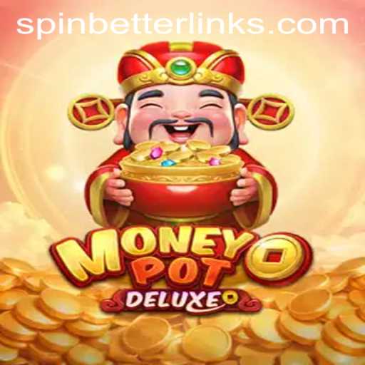 Embark on a Thrilling Journey with MoneyPotDELUXE: SpinBetter for Success