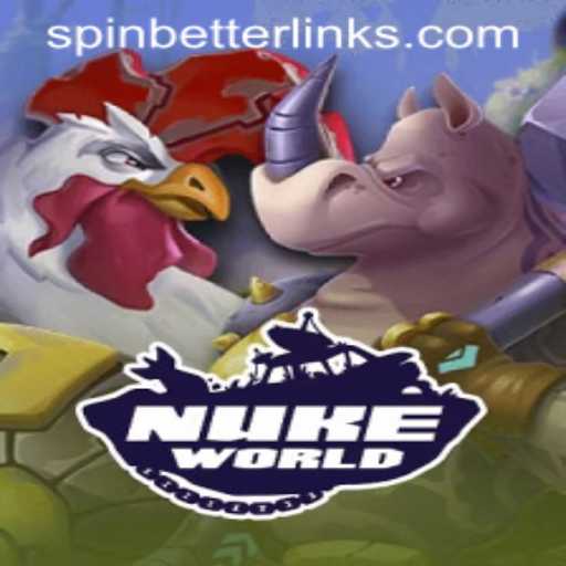 Dive into the Thrilling Universe of NukeWorld with SpinBetter Mechanics